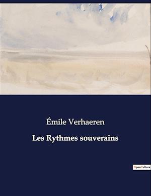 Les Rythmes souverains