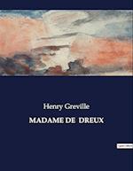 MADAME DE  DREUX