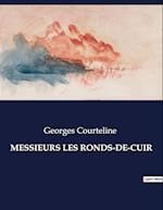 MESSIEURS LES RONDS-DE-CUIR