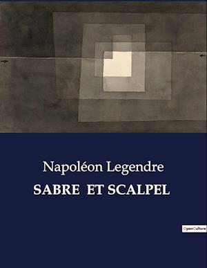 SABRE  ET SCALPEL