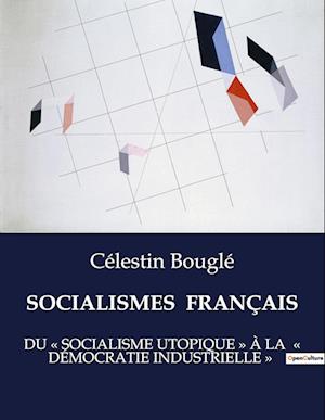 SOCIALISMES  FRANÇAIS