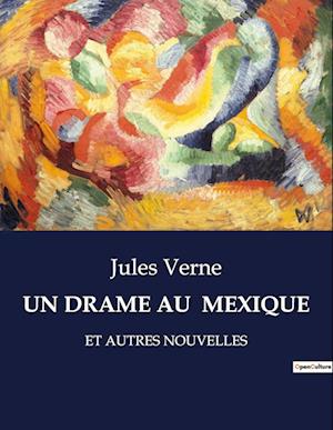 UN DRAME AU  MEXIQUE