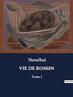 VIE DE ROSSIN