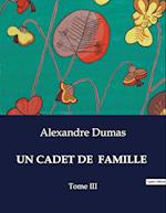 UN CADET DE  FAMILLE