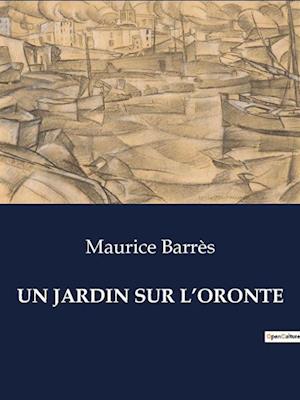 UN JARDIN SUR L¿ORONTE