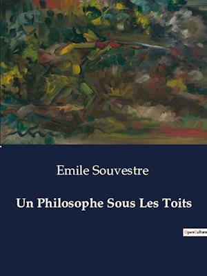 Un Philosophe Sous Les Toits