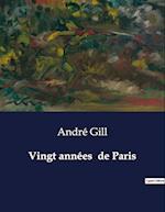 Vingt années  de Paris