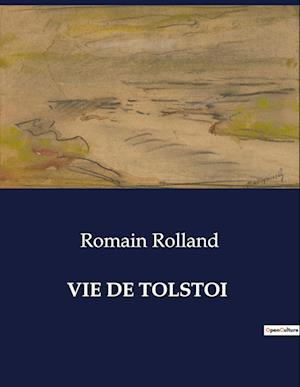 VIE DE TOLSTOI