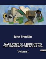 NARRATIVE OF A JOURNEY TO THE SHORES OF THE POLAR SEA