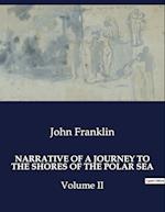 NARRATIVE OF A JOURNEY TO THE SHORES OF THE POLAR SEA
