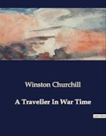 A Traveller In War Time