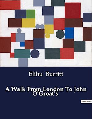 A Walk From London To John O'Groat's