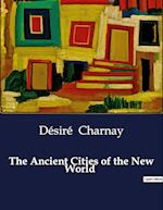 The Ancient Cities of the New World