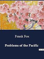 Problems of the Pacific