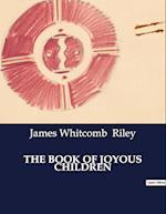 THE BOOK OF JOYOUS CHILDREN