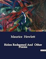 Helen Redeemed And  Other Poems