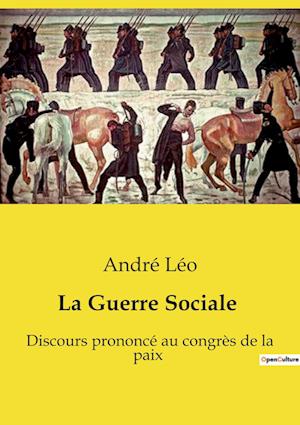 La Guerre Sociale