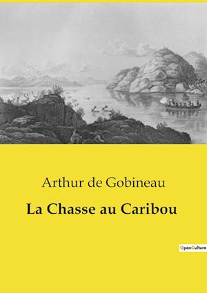 La Chasse au Caribou