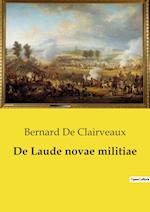 De Laude novae militiae