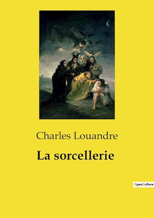 La sorcellerie