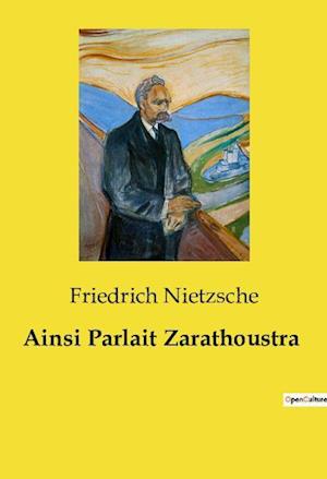 Ainsi Parlait Zarathoustra