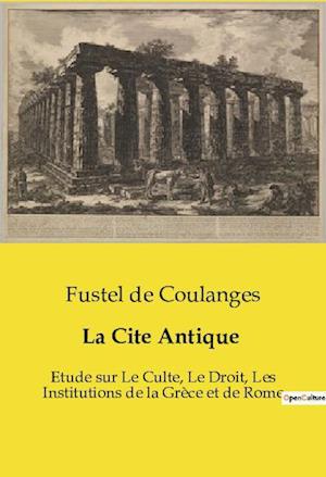 La Cite Antique