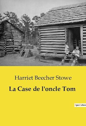 La Case de l'oncle Tom