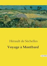 Voyage à Montbard