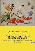 Nouveaux souvenirs entomologiques