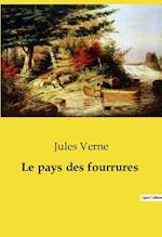 Le pays des fourrures