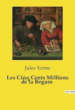 Les Cinq Cents Millions de la Begum