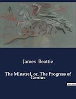 The Minstrel, or, The Progress of Genius