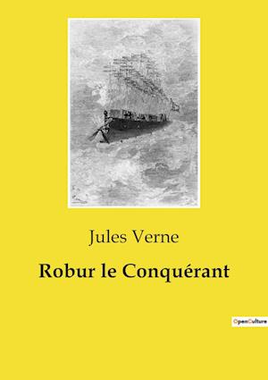 Robur le Conquérant