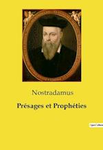 Présages et Prophéties