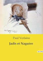 Jadis et Naguère