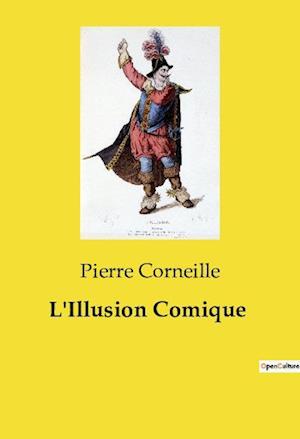 L'Illusion Comique