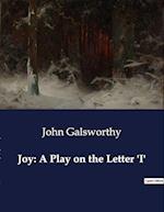 Joy: A Play on the Letter 'I'