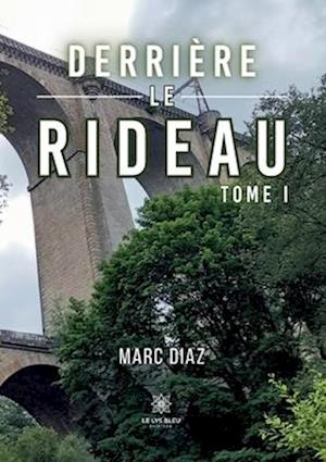 Derrière le rideau