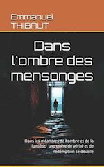 Dans l'ombre des mensonges