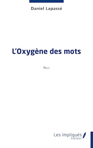 L'Oxygène des mots