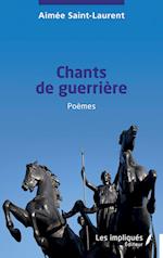 Chants de guerrière