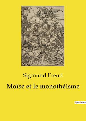 Moïse et le monothéisme