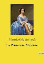 La Princesse Maleine