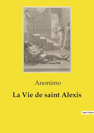 La Vie de saint Alexis