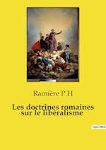 Les doctrines romaines sur le libéralisme