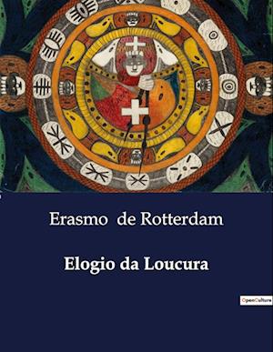 Elogio da Loucura