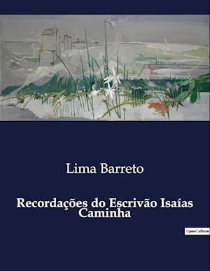 Recordações do Escrivão Isaías Caminha