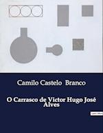 O Carrasco de Victor Hugo José Alves