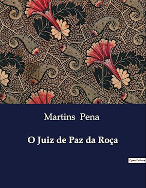 O Juiz de Paz da Roça