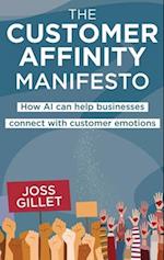 The Customer Affinity Manifesto: How AI can help businesses connect with customer emotions 